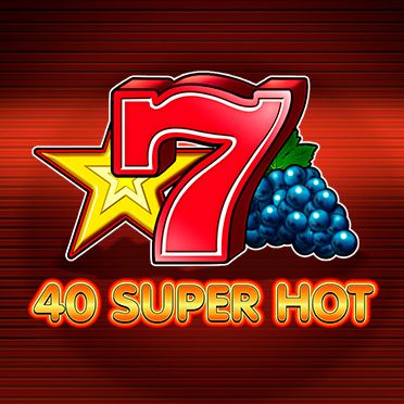 40 Super Hot