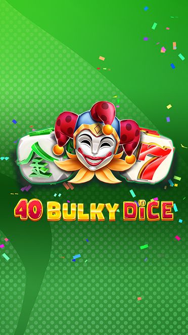 40 Bulky Dice