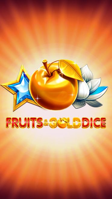 Fruits & Gold Dice