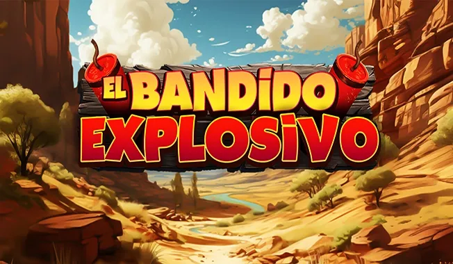 El bandido explosivo-gallery-0