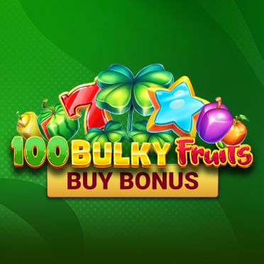 100 Bulky Fruits Buy Bonus