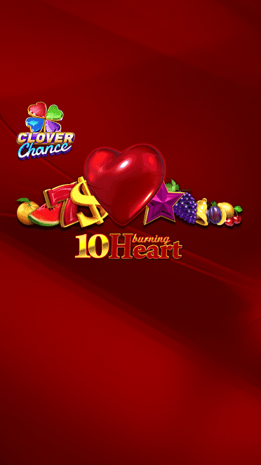 10 Burning Heart EGT