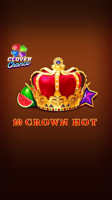 10 Crown Hot