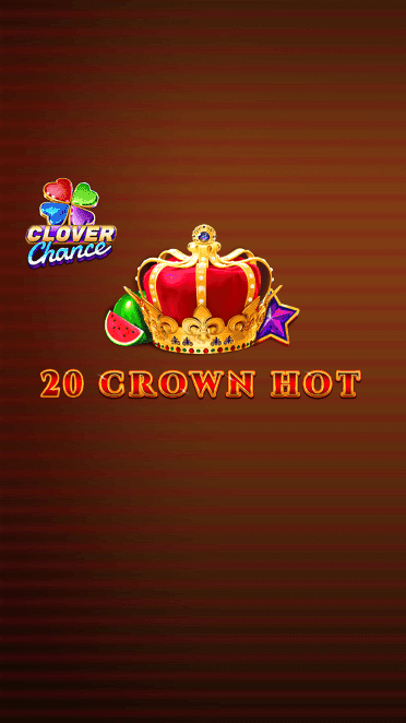 20 Crown Hot