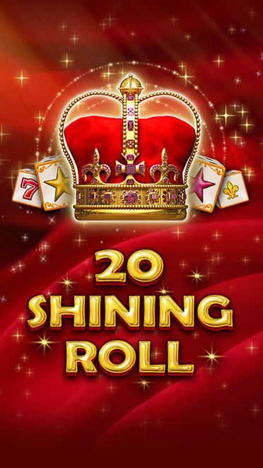 20 Shining Roll