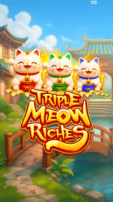 Triple Meow Riches™