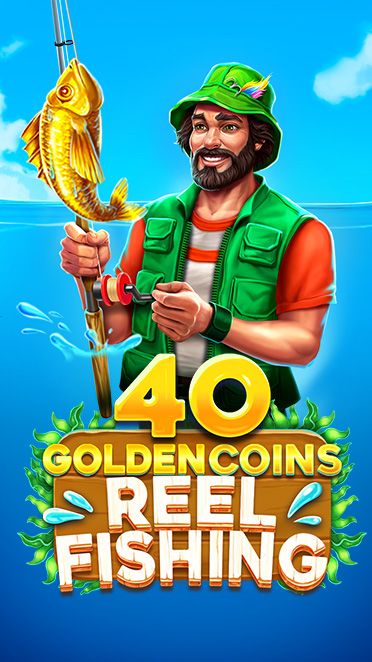 40 Golden Coins: Reel Fishing