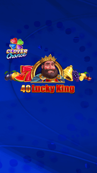 40 Lucky King EGT