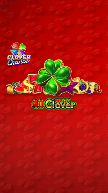 40 Mega Clover EGT