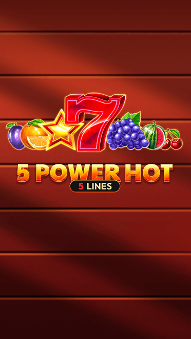 5 Power Hot