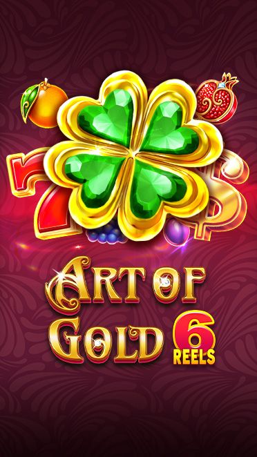 Art Of Gold 6 Reels
