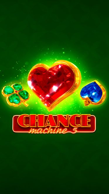 Chance Machine 5