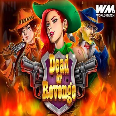 Dead Or Revenge