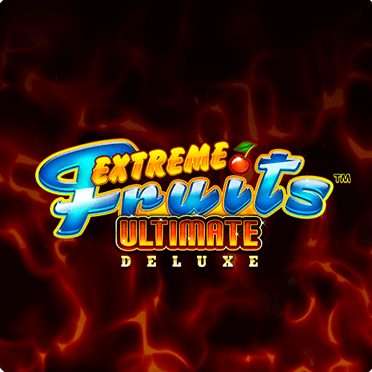 Extreme Fruits Ultimate Deluxe