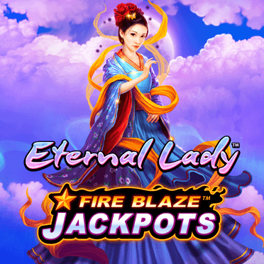 Fire Blaze: Eternal Lady