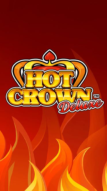 Hot Crown Deluxe