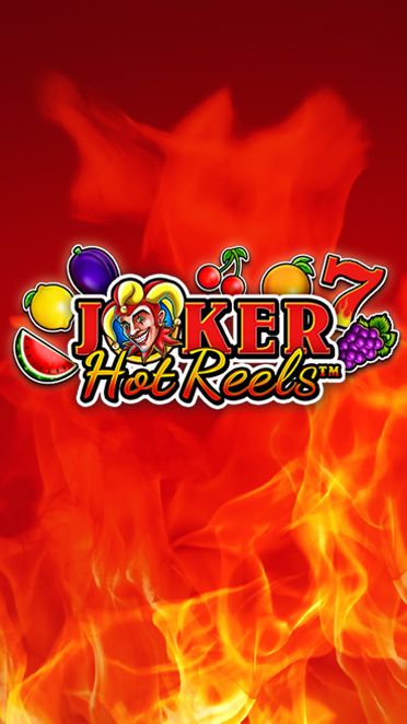 Joker Hot Reels