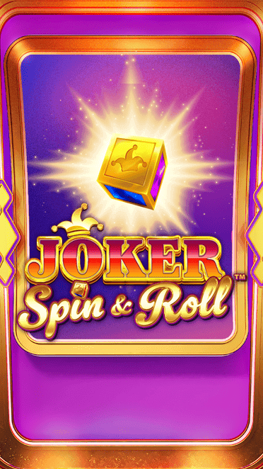 Joker Spin and Roll