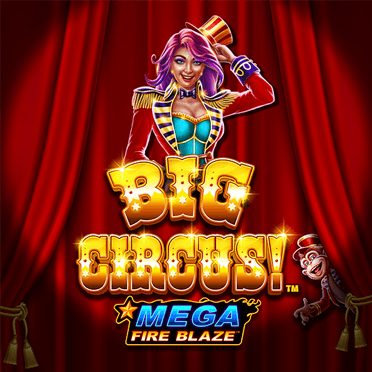 Mega Fire Blaze: Big Circus!™