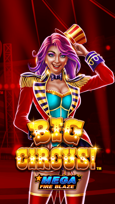 Mega Fire Blaze: Big Circus!™