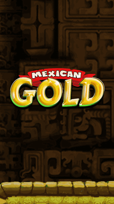 Mexican Gold