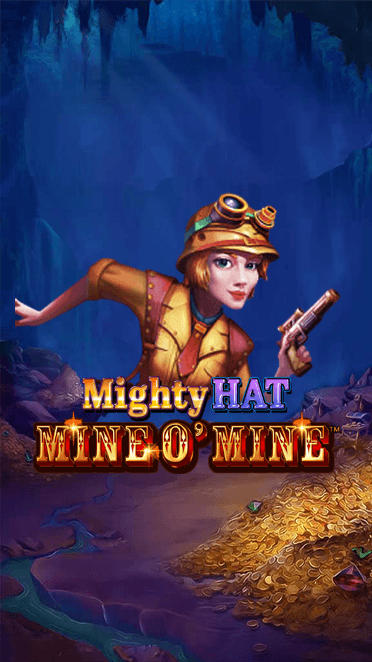 Mighty Hat: Mine O' Mine