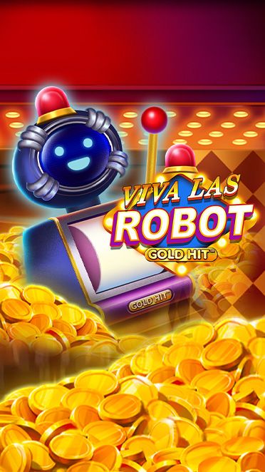 GOLD HIT: VIVA LAS ROBOT